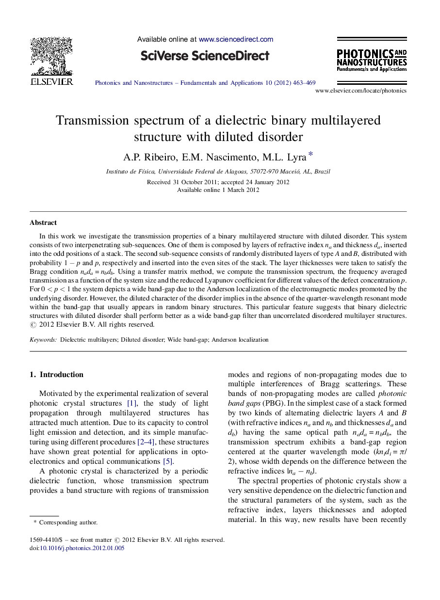 Transmission spectrum of a dielectric binary multilayered structure with diluted disorder