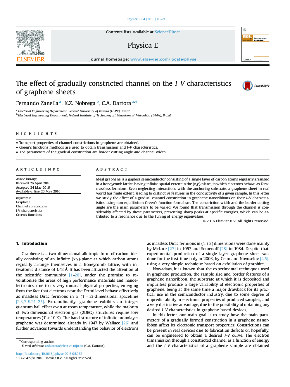 The effect of gradually constricted channel on the I–V characteristics of graphene sheets