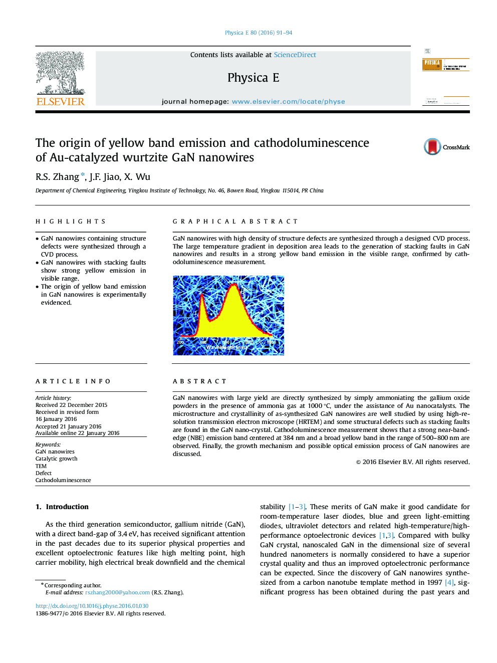 The origin of yellow band emission and cathodoluminescence of Au-catalyzed wurtzite GaN nanowires