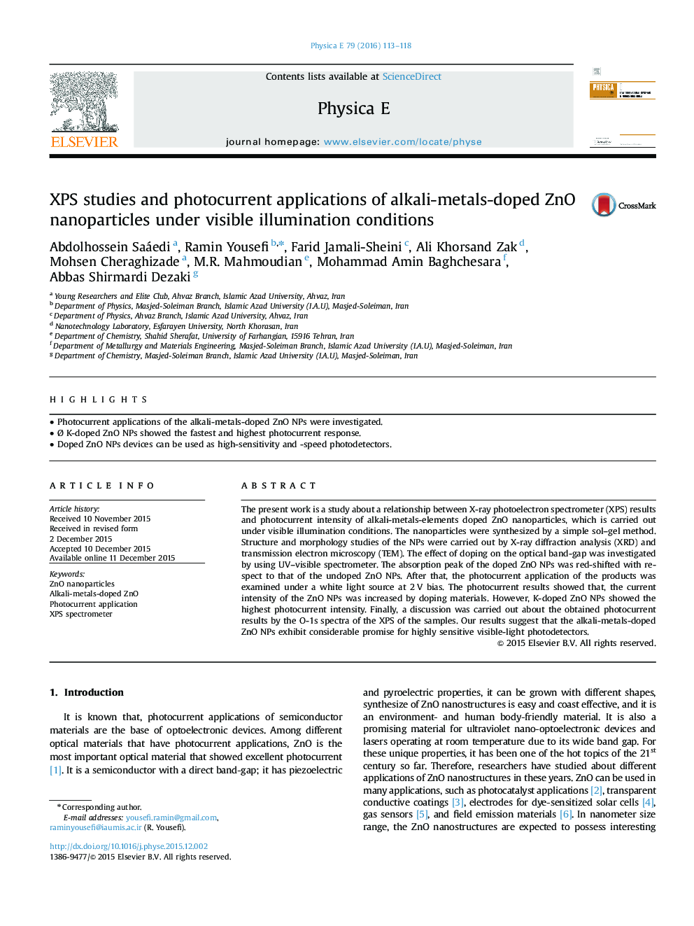 عکس صفحه اول مقاله: XPS studies and photocurrent applications of alkali-metals-doped ZnO nanoparticles under visible illumination conditions XPS studies and photocurrent applications of alkali-metals-doped ZnO nanoparticles under visible illumination conditions