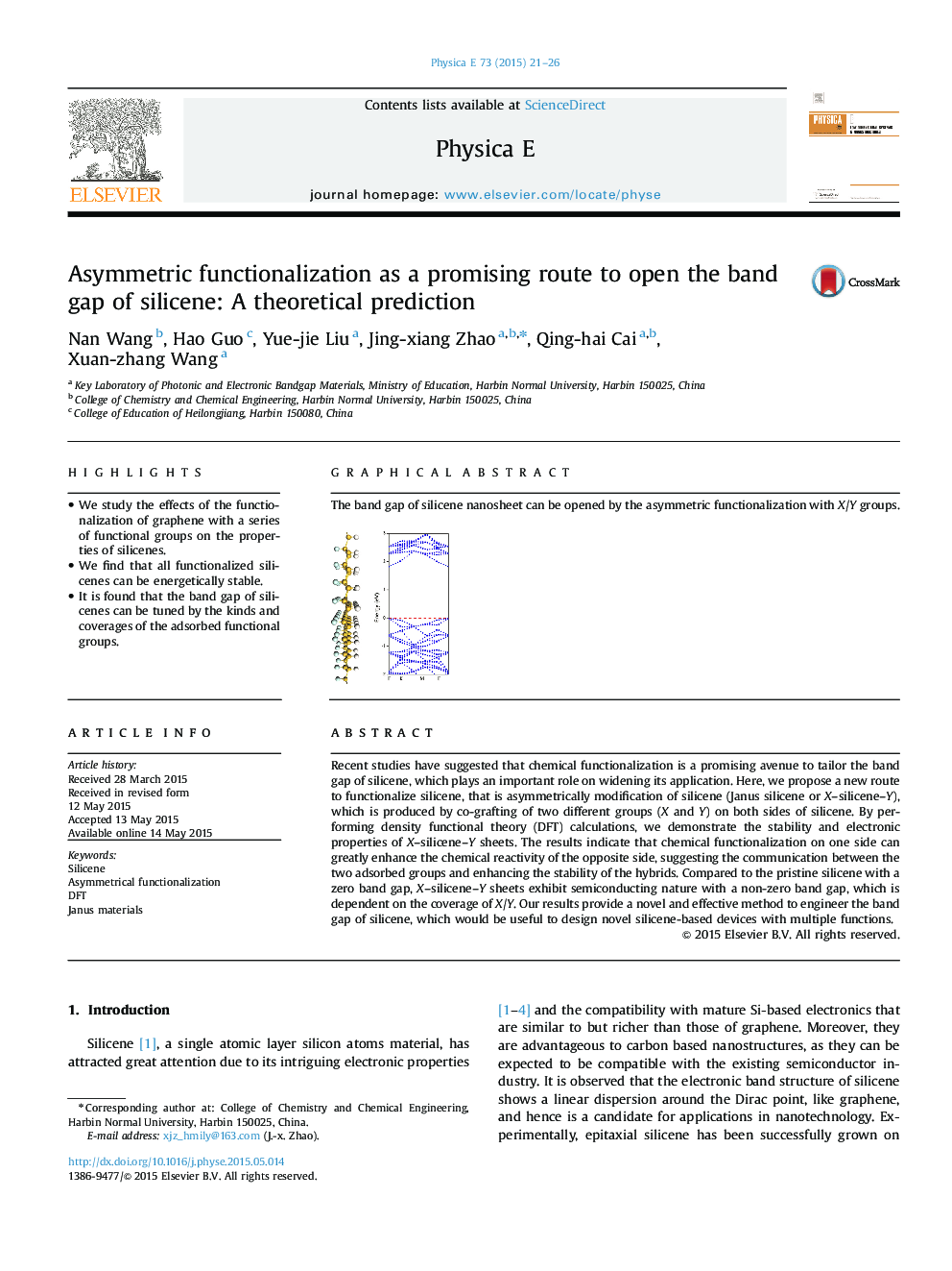 Asymmetric functionalization as a promising route to open the band gap of silicene: A theoretical prediction