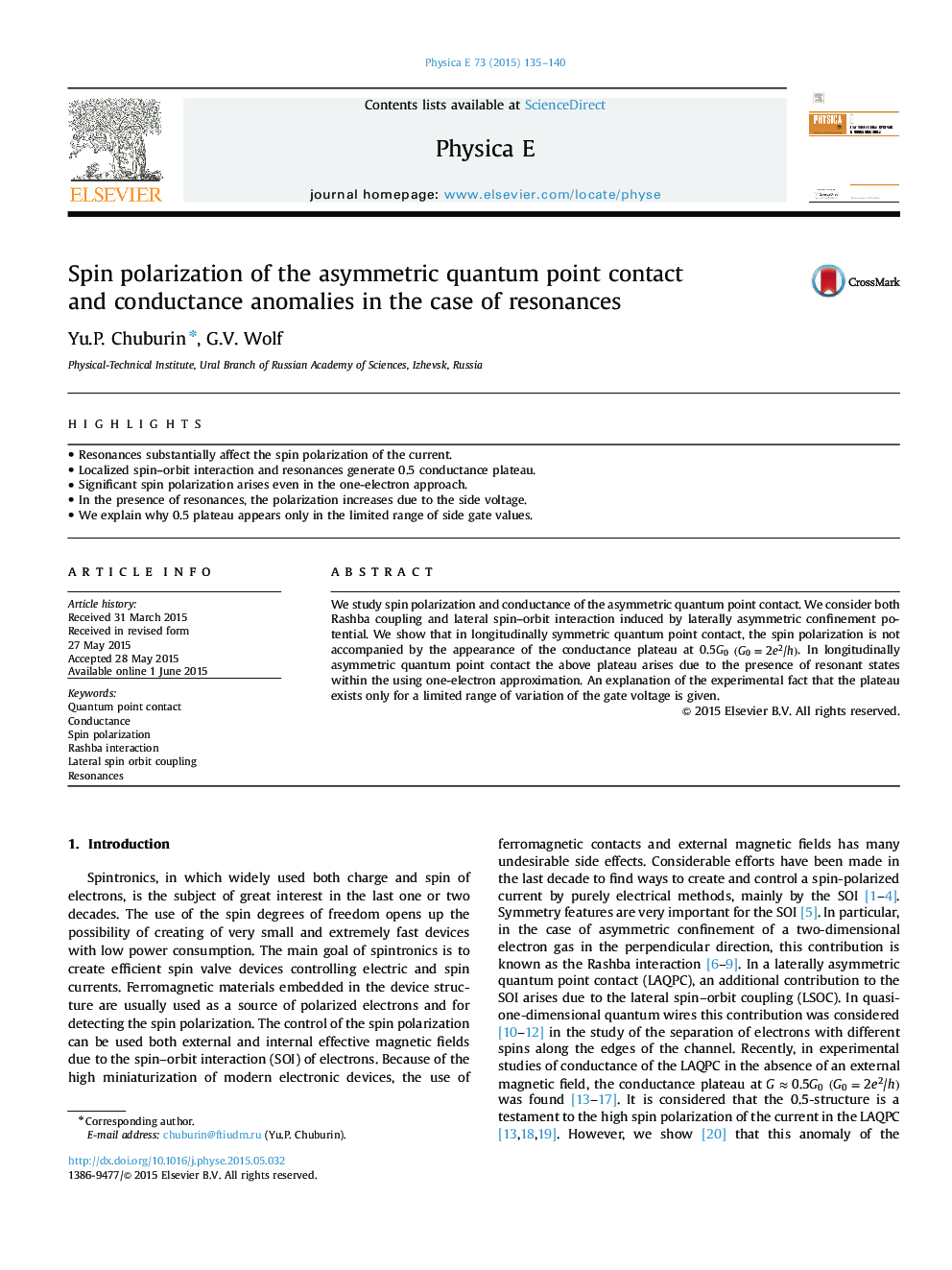 Spin polarization of the asymmetric quantum point contact and conductance anomalies in the case of resonances