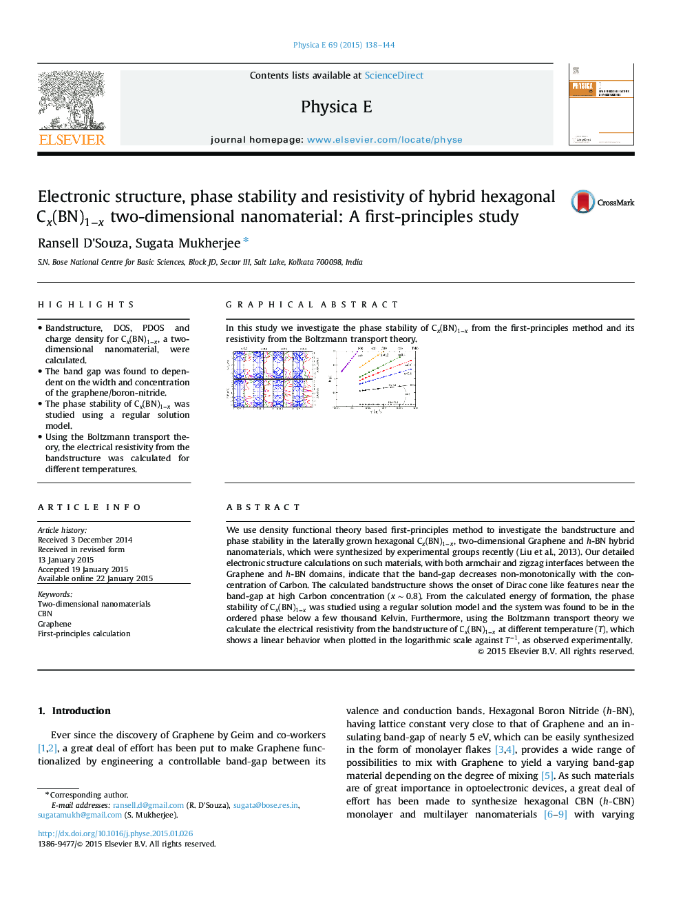 Electronic structure, phase stability and resistivity of hybrid hexagonal Cx(BN)1−xCx(BN)1−x two-dimensional nanomaterial: A first-principles study