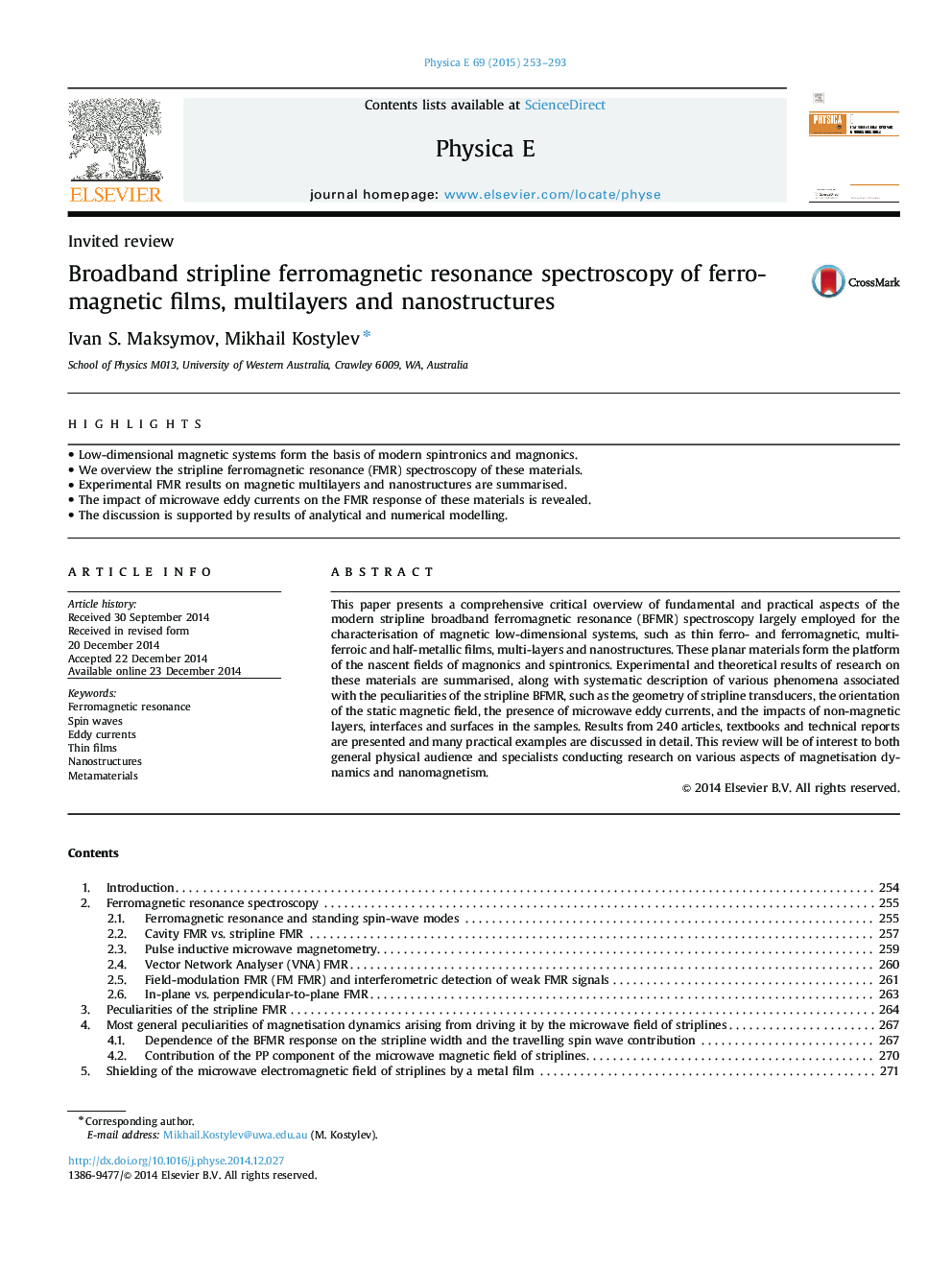 Broadband stripline ferromagnetic resonance spectroscopy of ferromagnetic films, multilayers and nanostructures