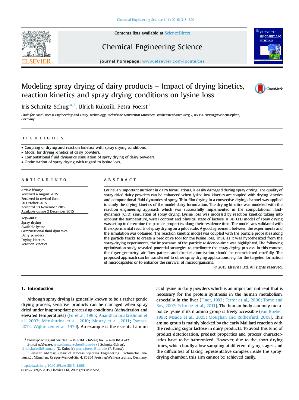 Modeling spray drying of dairy products – Impact of drying kinetics, reaction kinetics and spray drying conditions on lysine loss