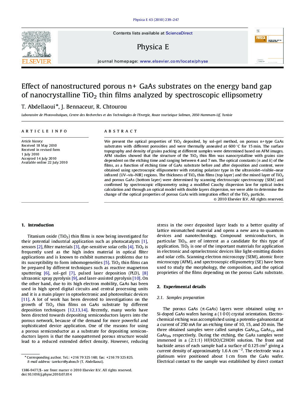 عکس صفحه اول مقاله: Effect of nanostructured porous n+ GaAs substrates on the energy band gap of nanocrystalline TiO2 thin films analyzed by spectroscopic ellipsometry Effect of nanostructured porous n+ GaAs substrates on the energy band gap of nanocrystalline TiO2 thin films analyzed by spectroscopic ellipsometry