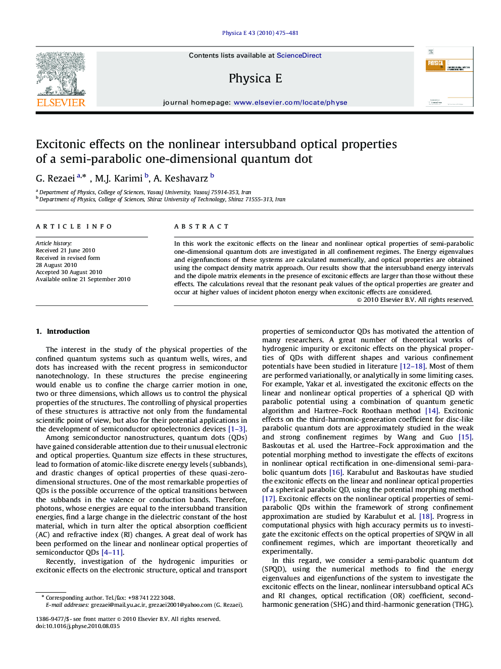 عکس صفحه اول مقاله: Excitonic effects on the nonlinear intersubband optical properties of a semi-parabolic one-dimensional quantum dot Excitonic effects on the nonlinear intersubband optical properties of a semi-parabolic one-dimensional quantum dot