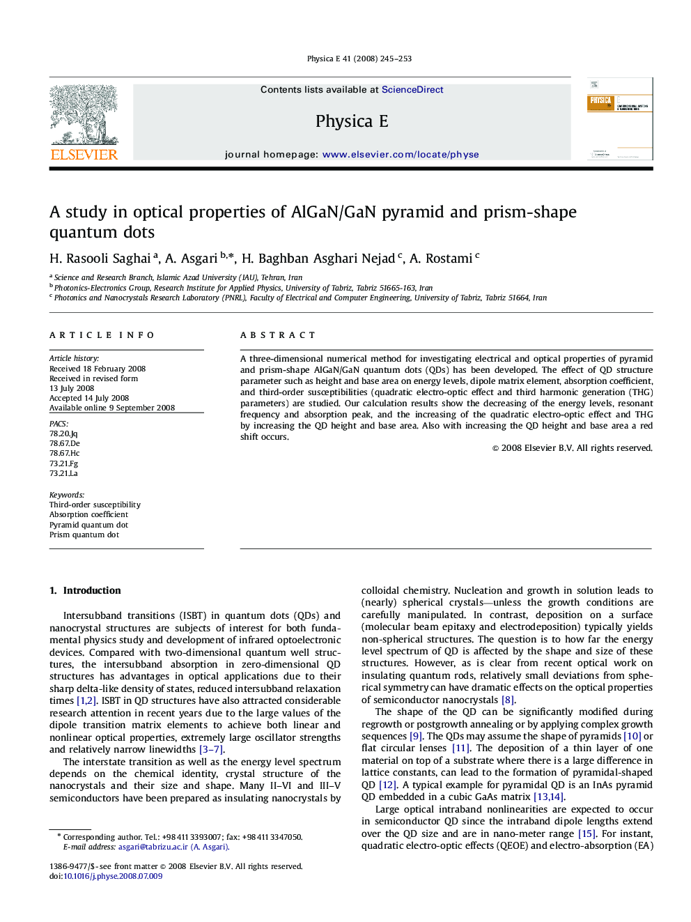 A study in optical properties of AlGaN/GaN pyramid and prism-shape quantum dots