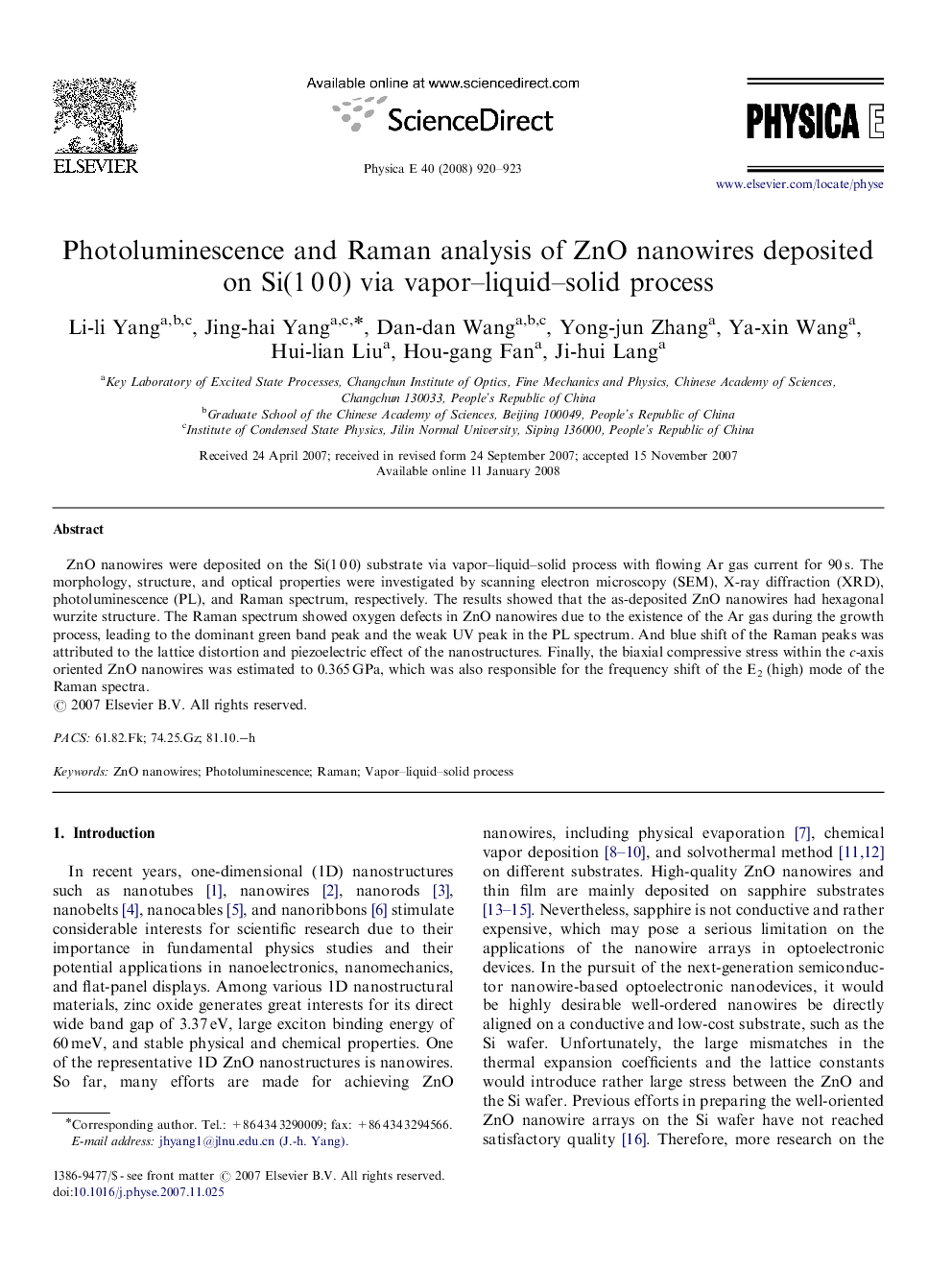 عکس صفحه اول مقاله: Photoluminescence and Raman analysis of ZnO nanowires deposited on Si(1 0 0) via vapor–liquid–solid process Photoluminescence and Raman analysis of ZnO nanowires deposited on Si(1 0 0) via vapor–liquid–solid process