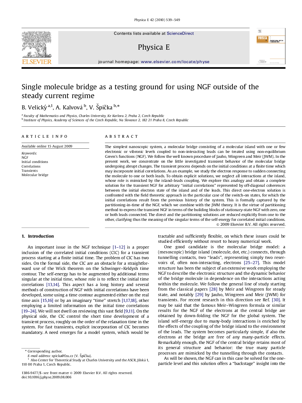 Single molecule bridge as a testing ground for using NGF outside of the steady current regime