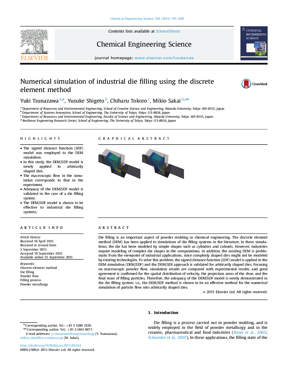 Numerical simulation of industrial die filling using the discrete element method