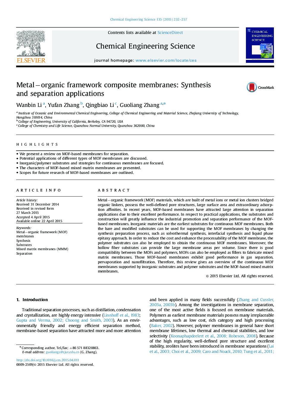 Metal−organic framework composite membranes: Synthesis and separation applications