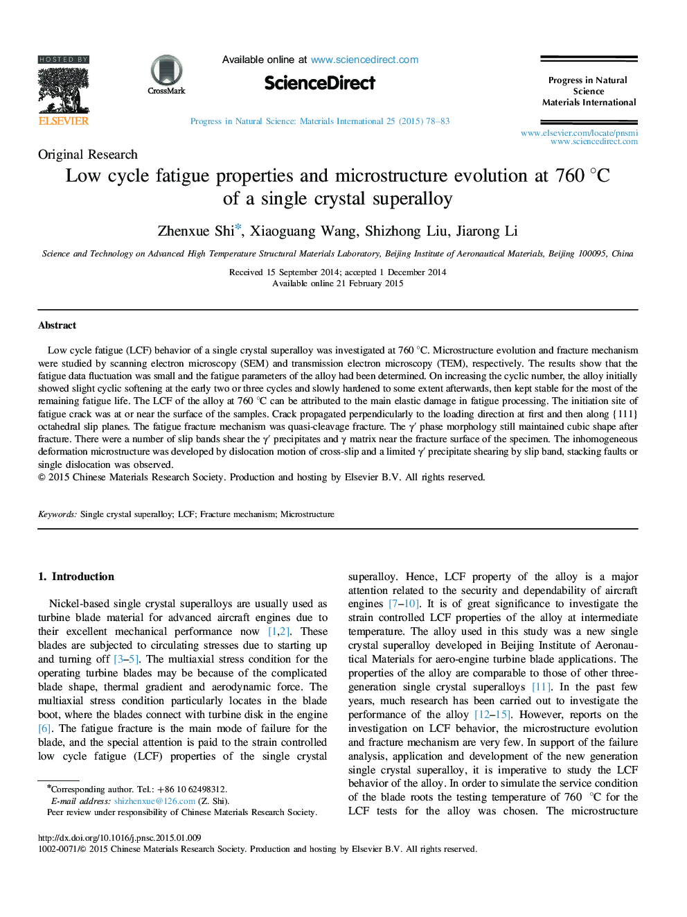 Low cycle fatigue properties and microstructure evolution at 760Â Â°C of a single crystal superalloy