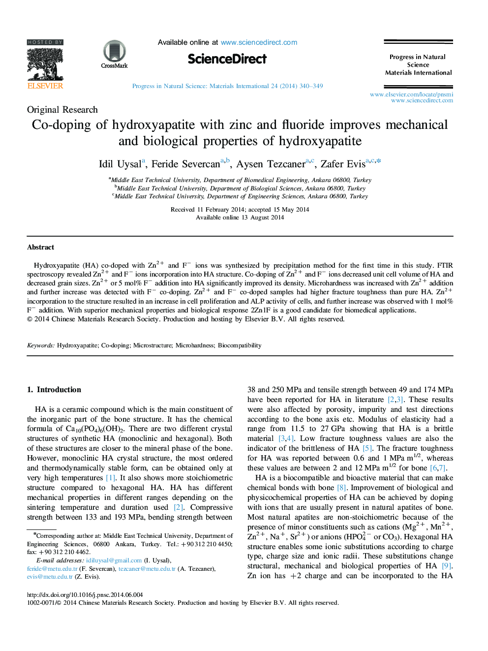 دوپینگ هیدروکسی آپاتیت با روی و فلوراید خواص مکانیکی و بیولوژیکی هیدروکسی آپاتیت را بهبود می بخشد 