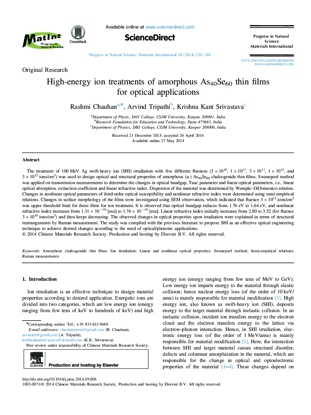 High-energy ion treatments of amorphous As40Se60 thin films for optical applications 