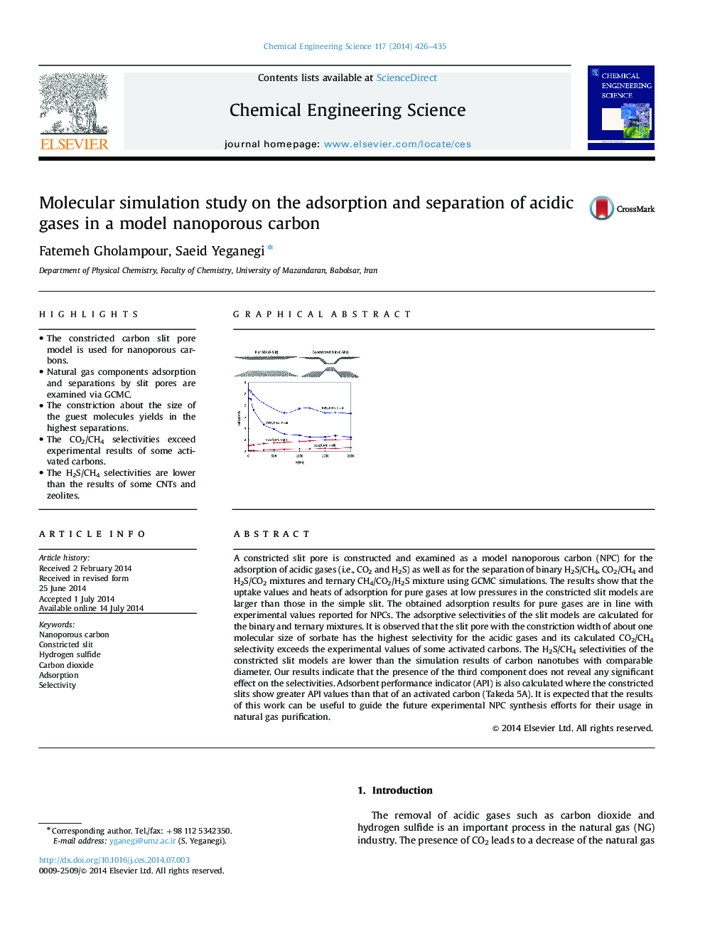 مطالعه شبیه سازی مولکولی بر جذب و جداسازی گازهای اسیدی در یک مدل کربن نانوپور 