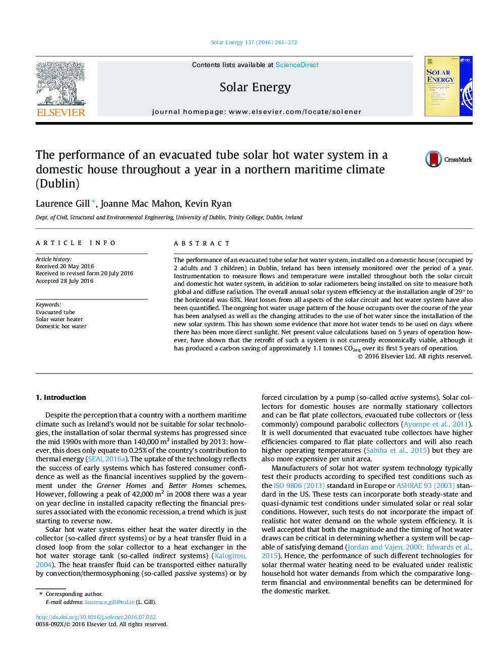 The performance of an evacuated tube solar hot water system in a domestic house throughout a year in a northern maritime climate (Dublin)