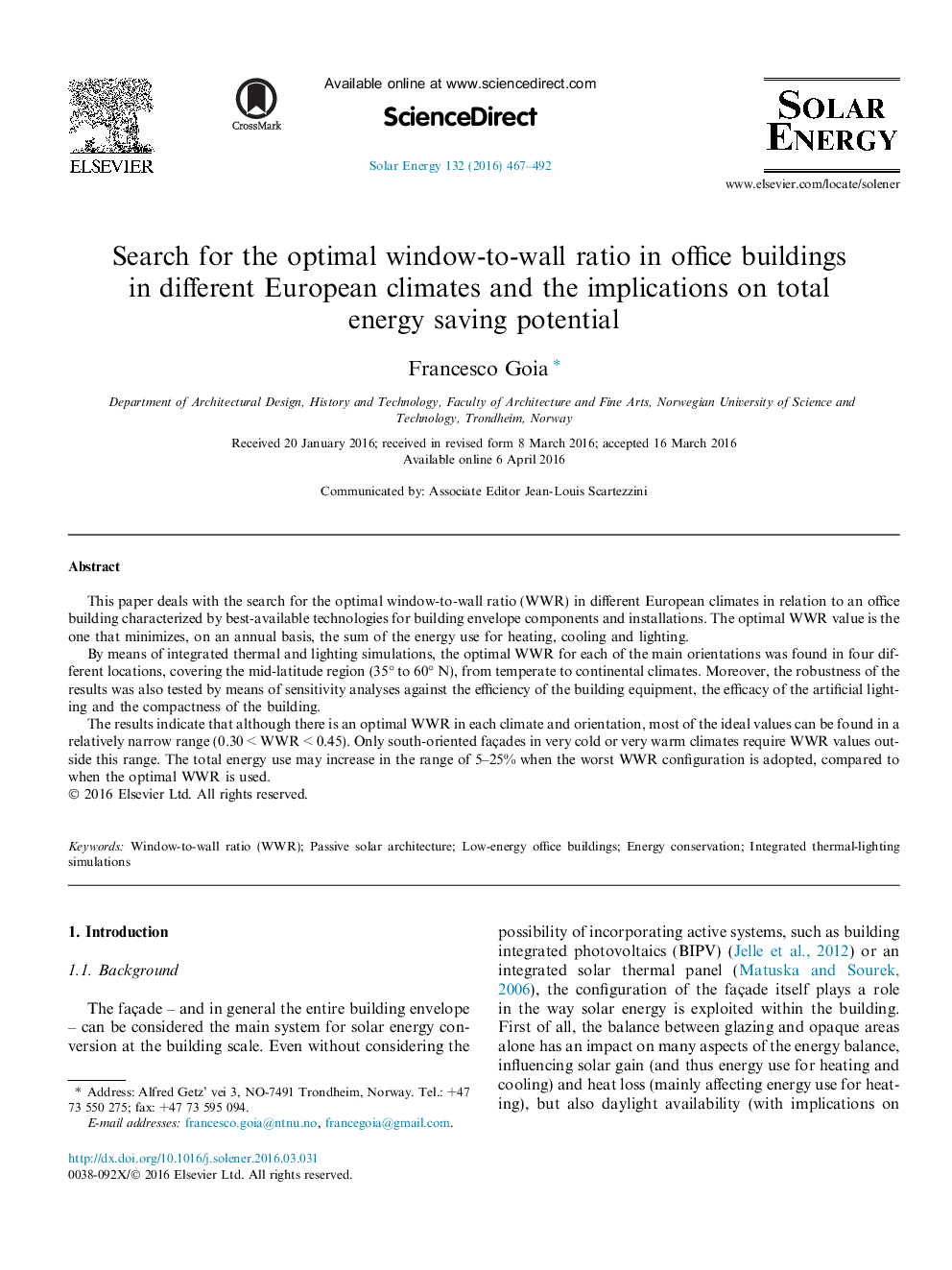 Search for the optimal window-to-wall ratio in office buildings in different European climates and the implications on total energy saving potential