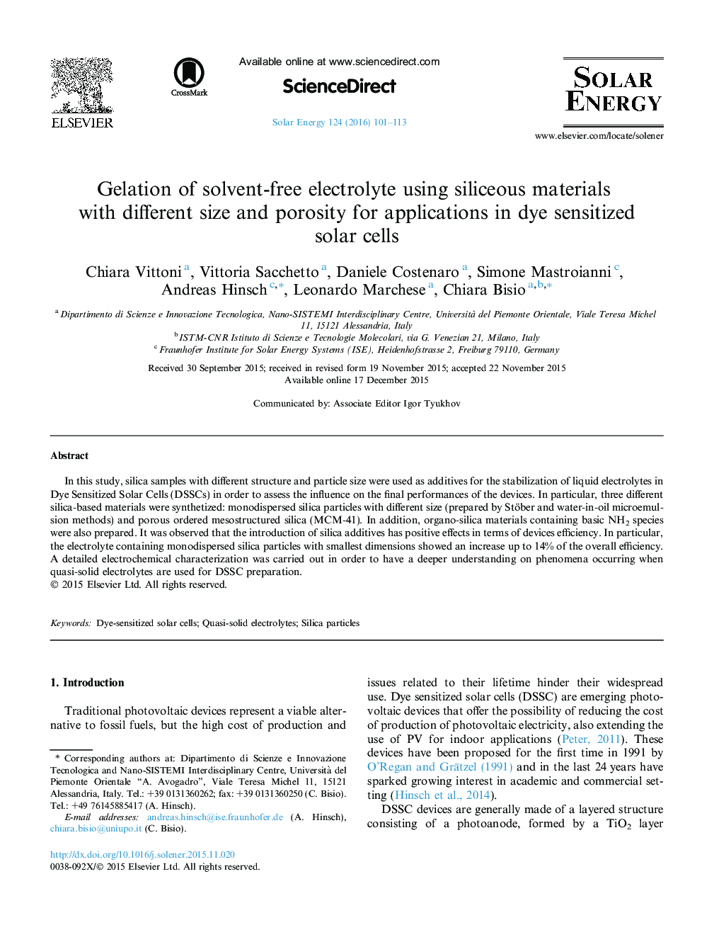 Gelation of solvent-free electrolyte using siliceous materials with different size and porosity for applications in dye sensitized solar cells