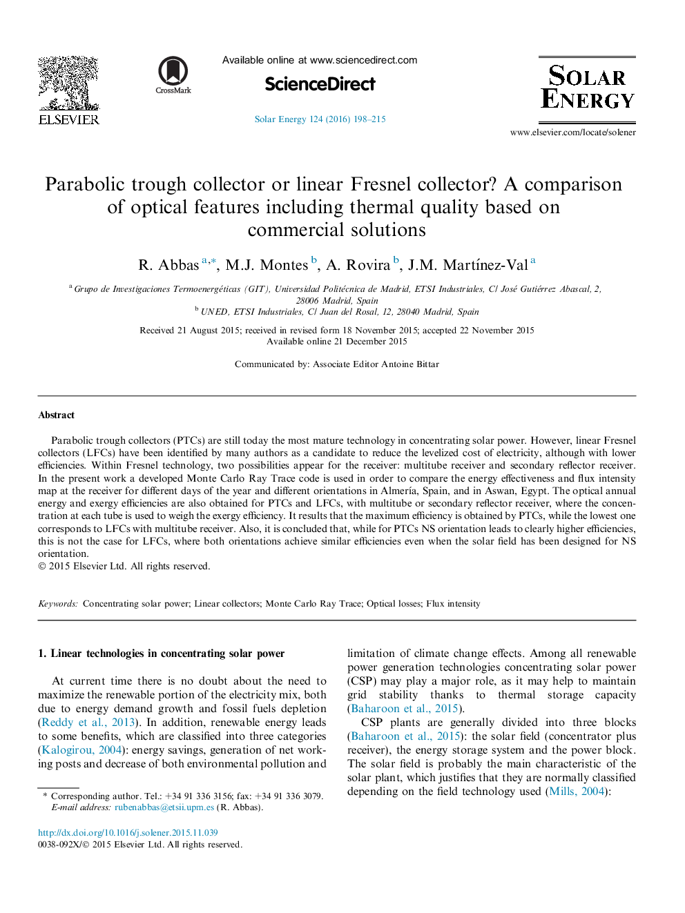 Parabolic trough collector or linear Fresnel collector? A comparison of optical features including thermal quality based on commercial solutions