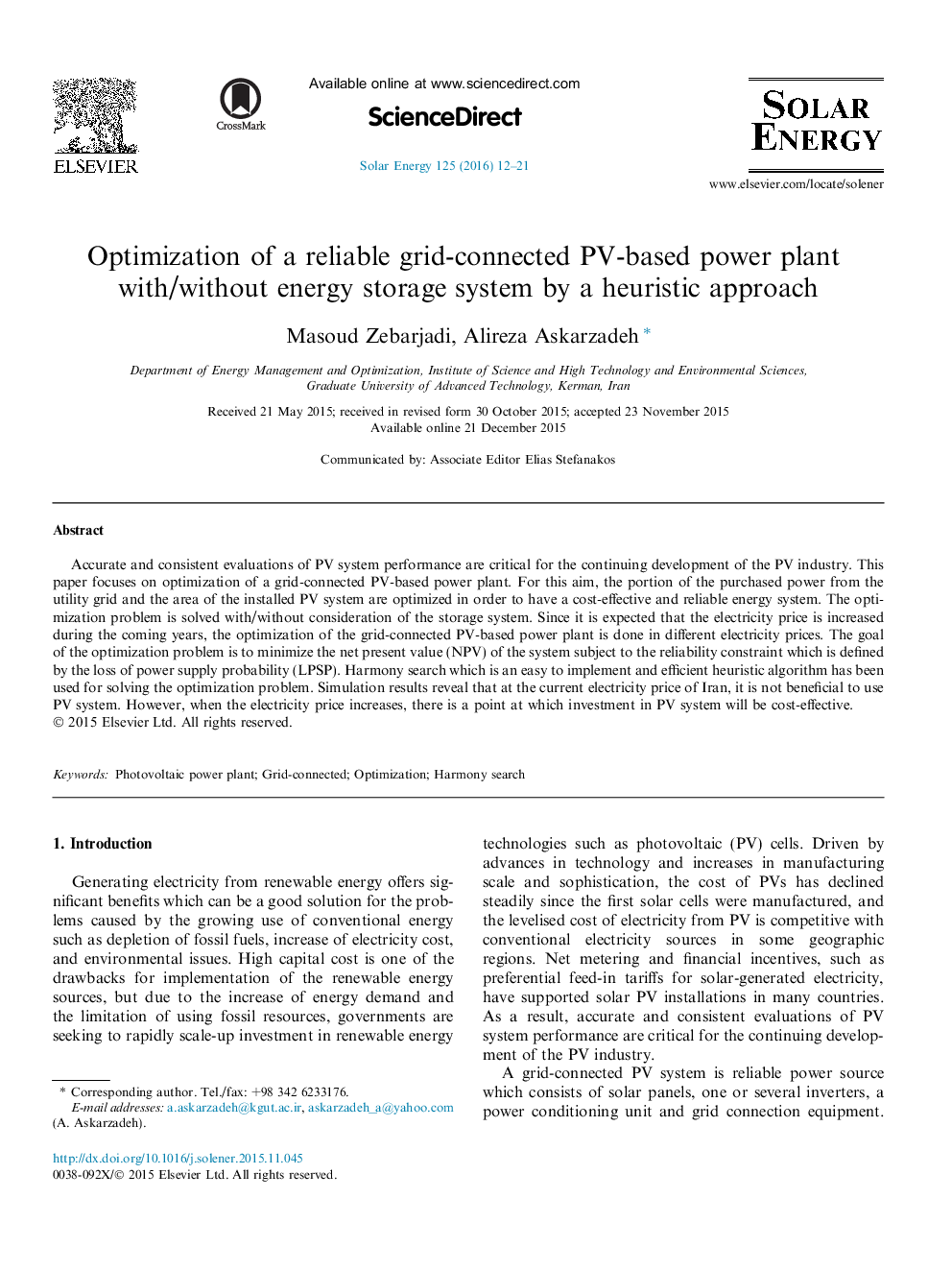 Optimization of a reliable grid-connected PV-based power plant with/without energy storage system by a heuristic approach