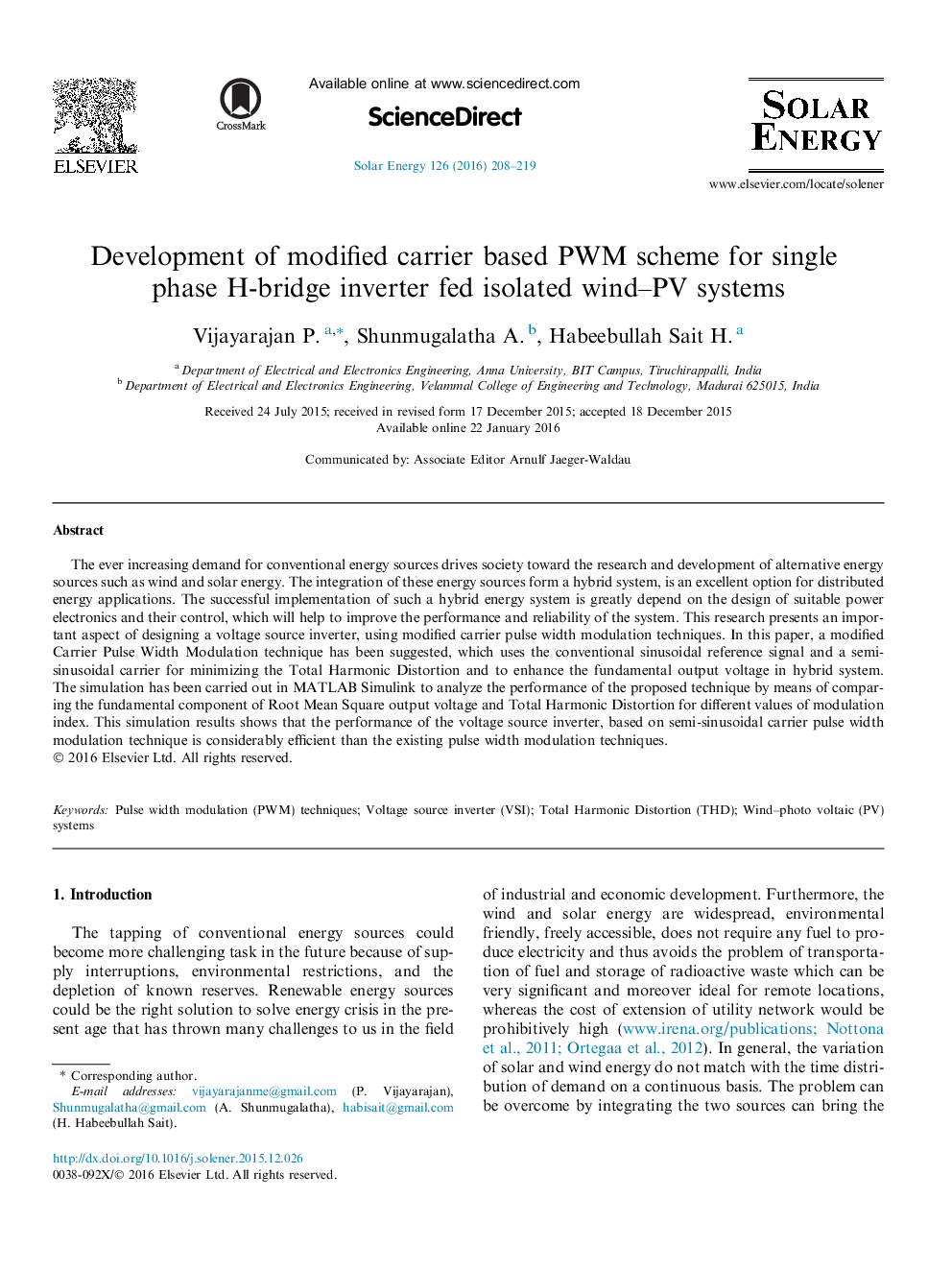 Development of modified carrier based PWM scheme for single phase H-bridge inverter fed isolated wind-PV systems