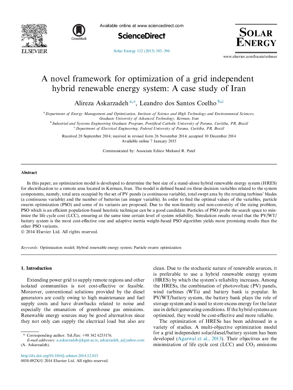 یک چارچوب جدید برای بهینه سازی سیستم انرژی تجدید پذیر ترکیبی مستقل شبکه: مطالعه موردی ایران 