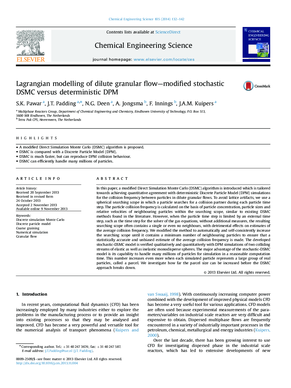 عکس صفحه اول مقاله: Lagrangian modelling of dilute granular flow—modified stochastic DSMC versus deterministic DPM Lagrangian modelling of dilute granular flow—modified stochastic DSMC versus deterministic DPM