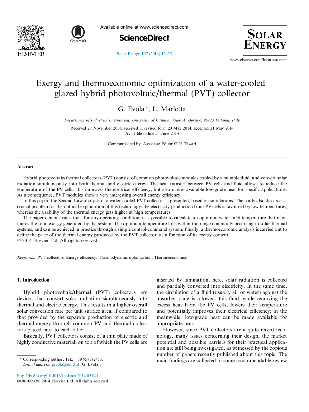 عکس صفحه اول مقاله: Exergy and thermoeconomic optimization of a water-cooled glazed hybrid photovoltaic/thermal (PVT) collector Exergy and thermoeconomic optimization of a water-cooled glazed hybrid photovoltaic/thermal (PVT) collector