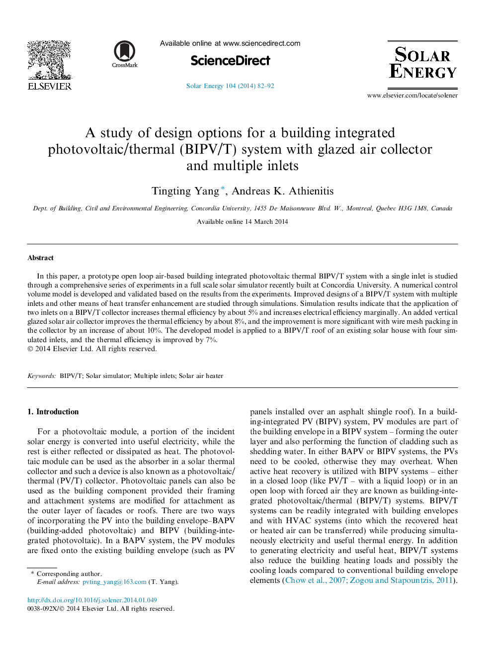 A study of design options for a building integrated photovoltaic/thermal (BIPV/T) system with glazed air collector and multiple inlets