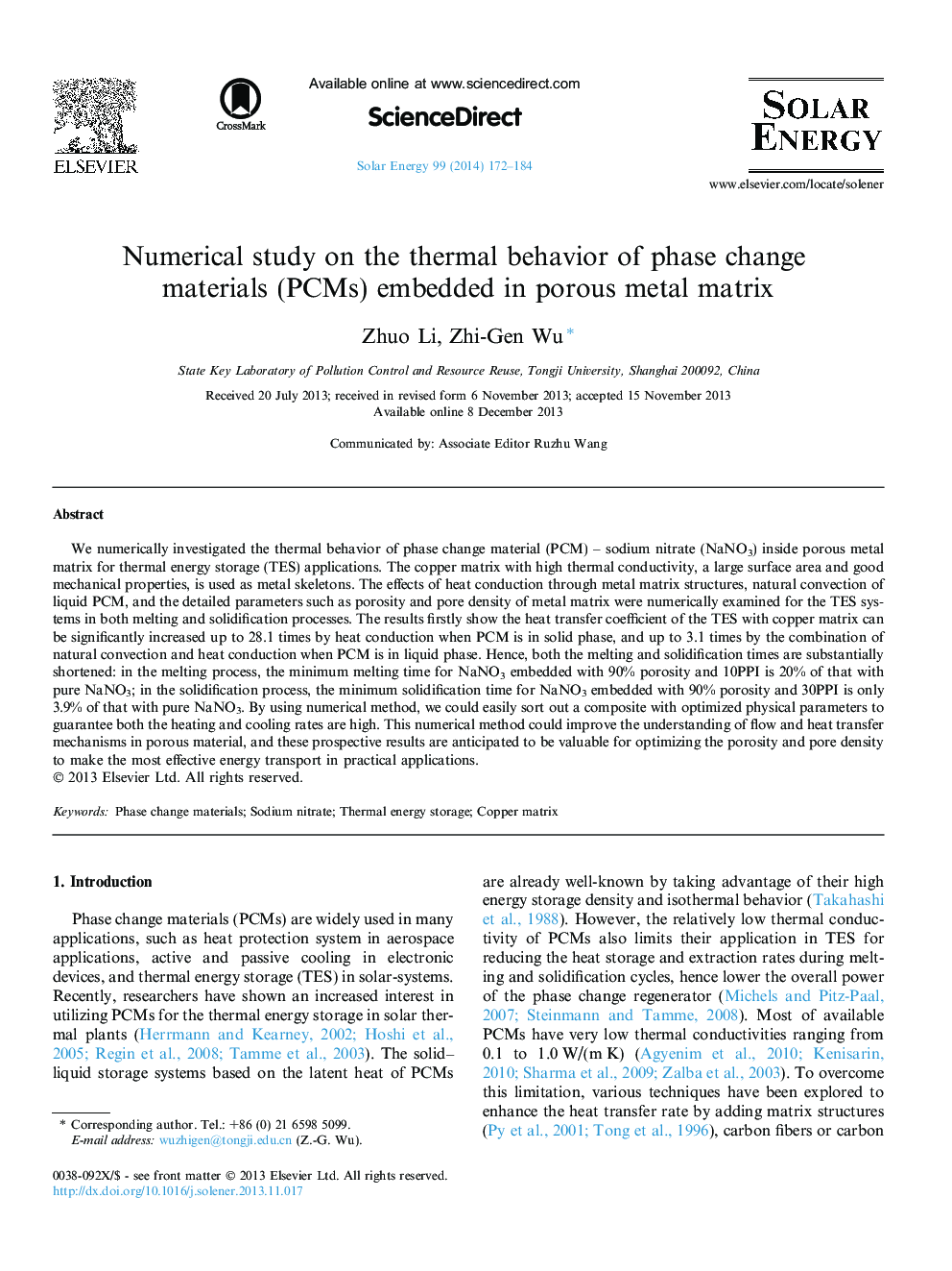 Numerical study on the thermal behavior of phase change materials (PCMs) embedded in porous metal matrix