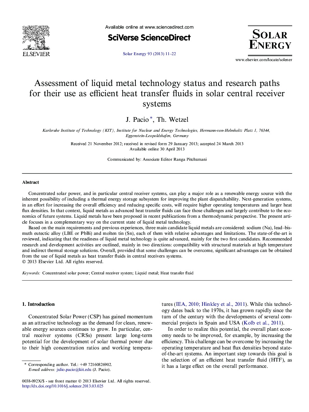 Assessment of liquid metal technology status and research paths for their use as efficient heat transfer fluids in solar central receiver systems