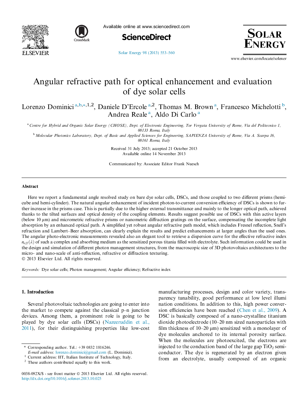 Angular refractive path for optical enhancement and evaluation of dye solar cells