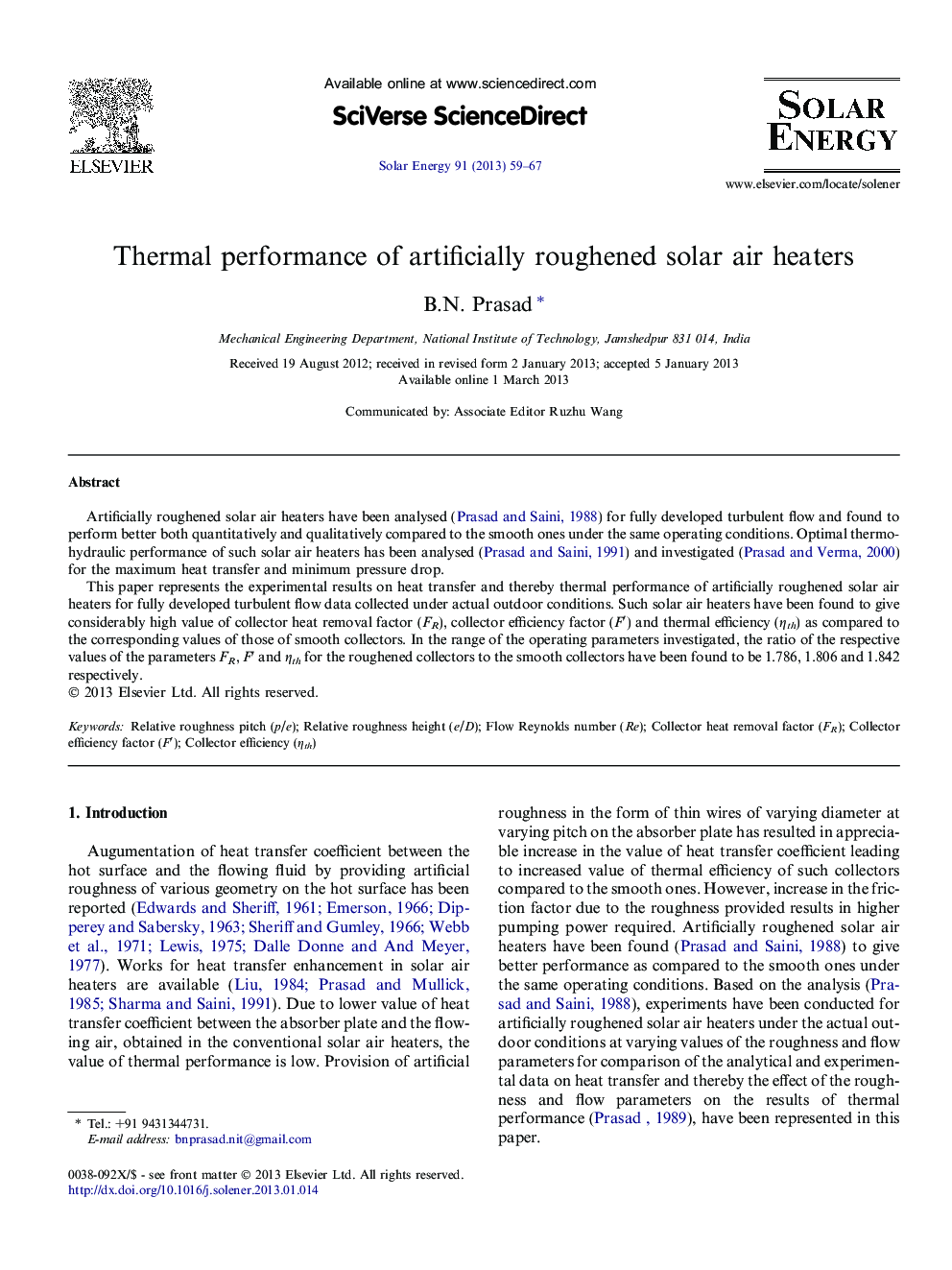 Thermal performance of artificially roughened solar air heaters