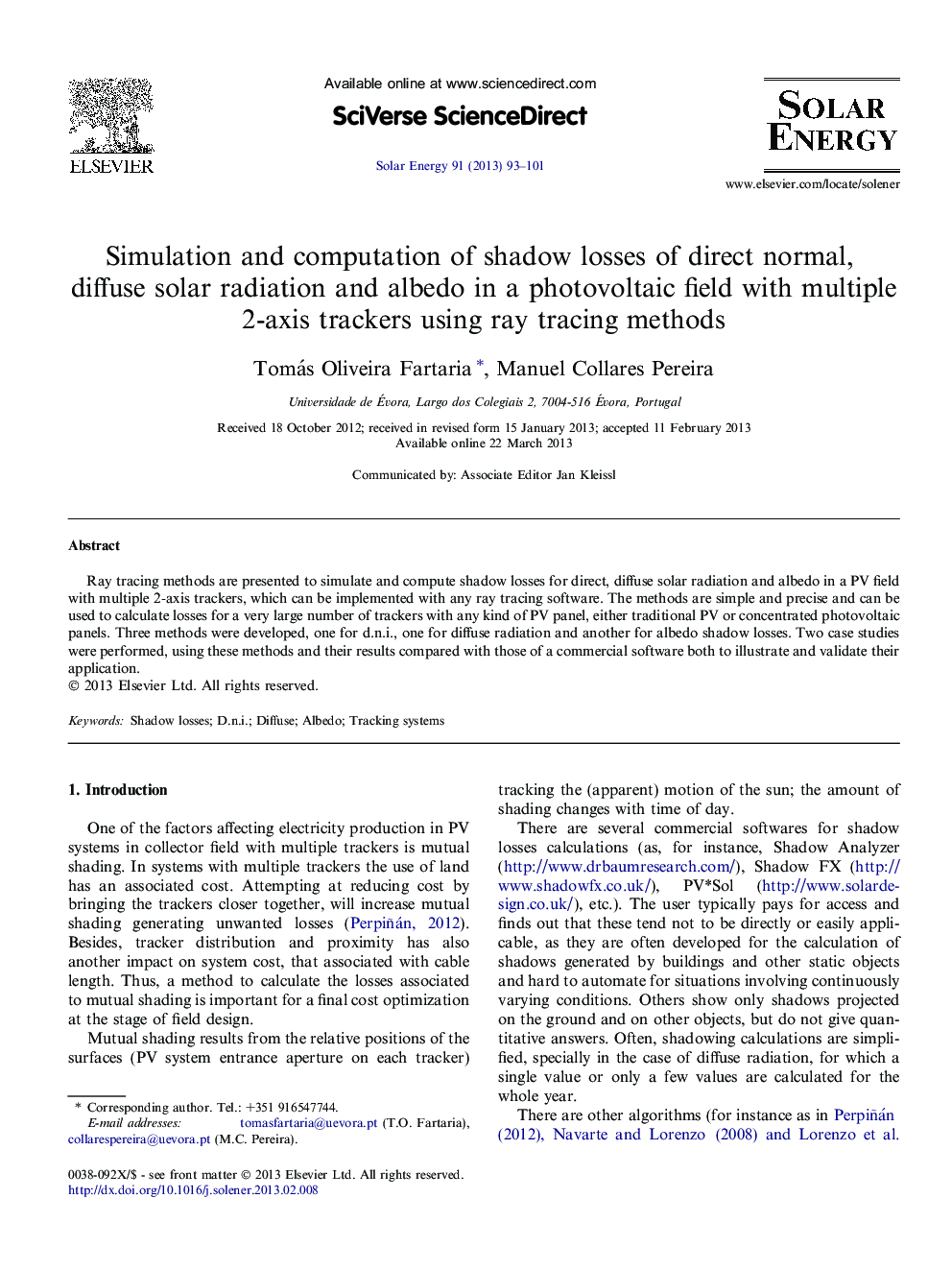 Simulation and computation of shadow losses of direct normal, diffuse solar radiation and albedo in a photovoltaic field with multiple 2-axis trackers using ray tracing methods