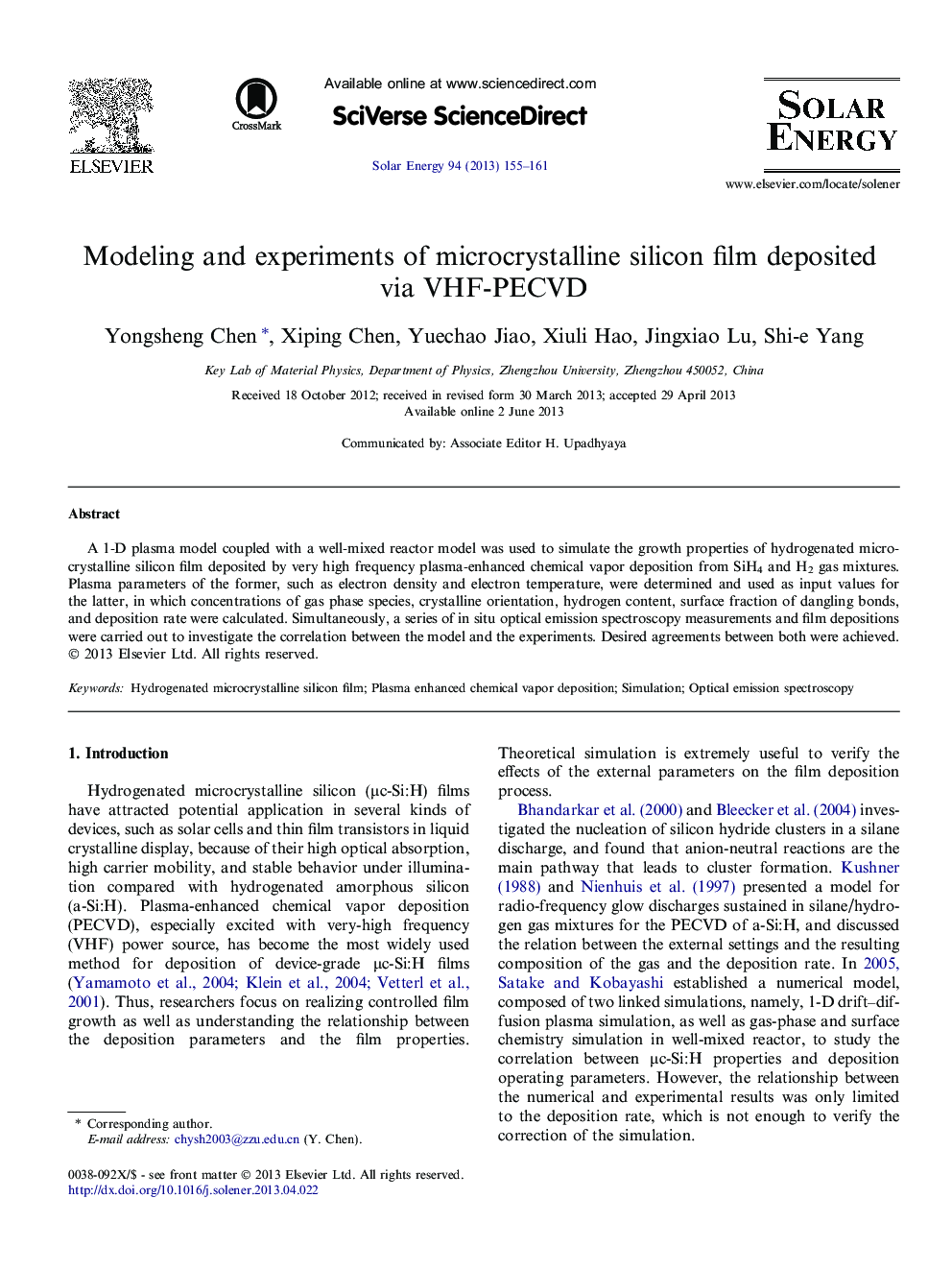 Modeling and experiments of microcrystalline silicon film deposited via VHF-PECVD