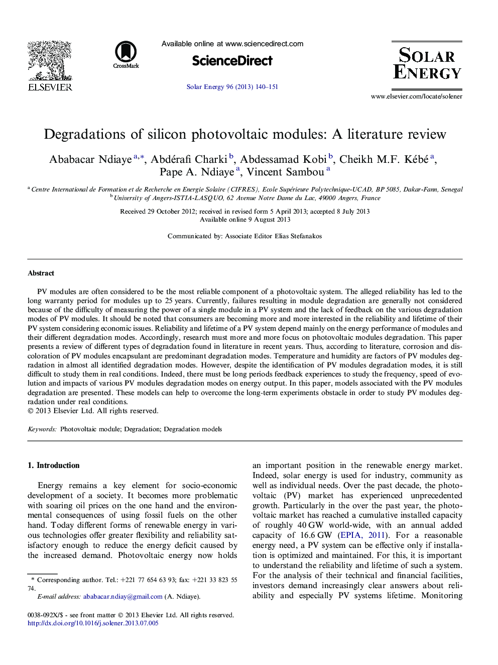 Degradations of silicon photovoltaic modules: A literature review