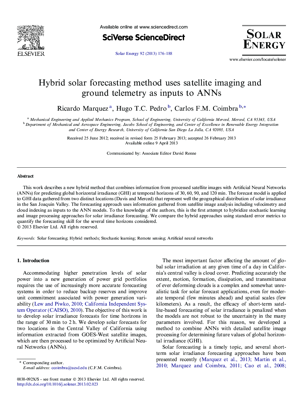 Hybrid solar forecasting method uses satellite imaging and ground telemetry as inputs to ANNs