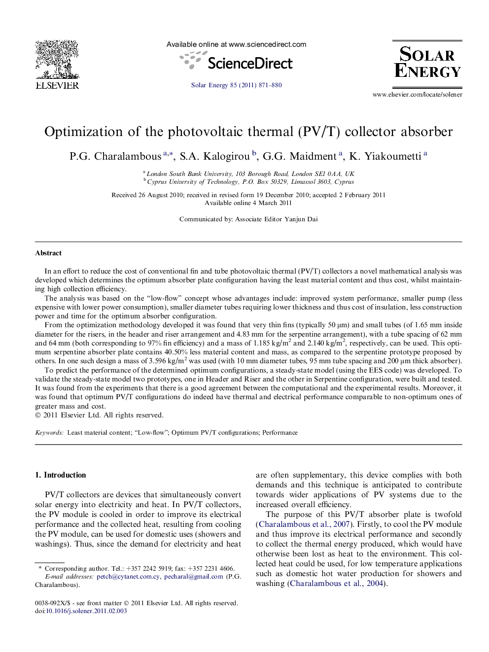 Optimization of the photovoltaic thermal (PV/T) collector absorber
