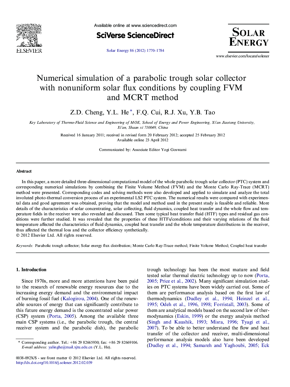 Numerical simulation of a parabolic trough solar collector with nonuniform solar flux conditions by coupling FVM and MCRT method