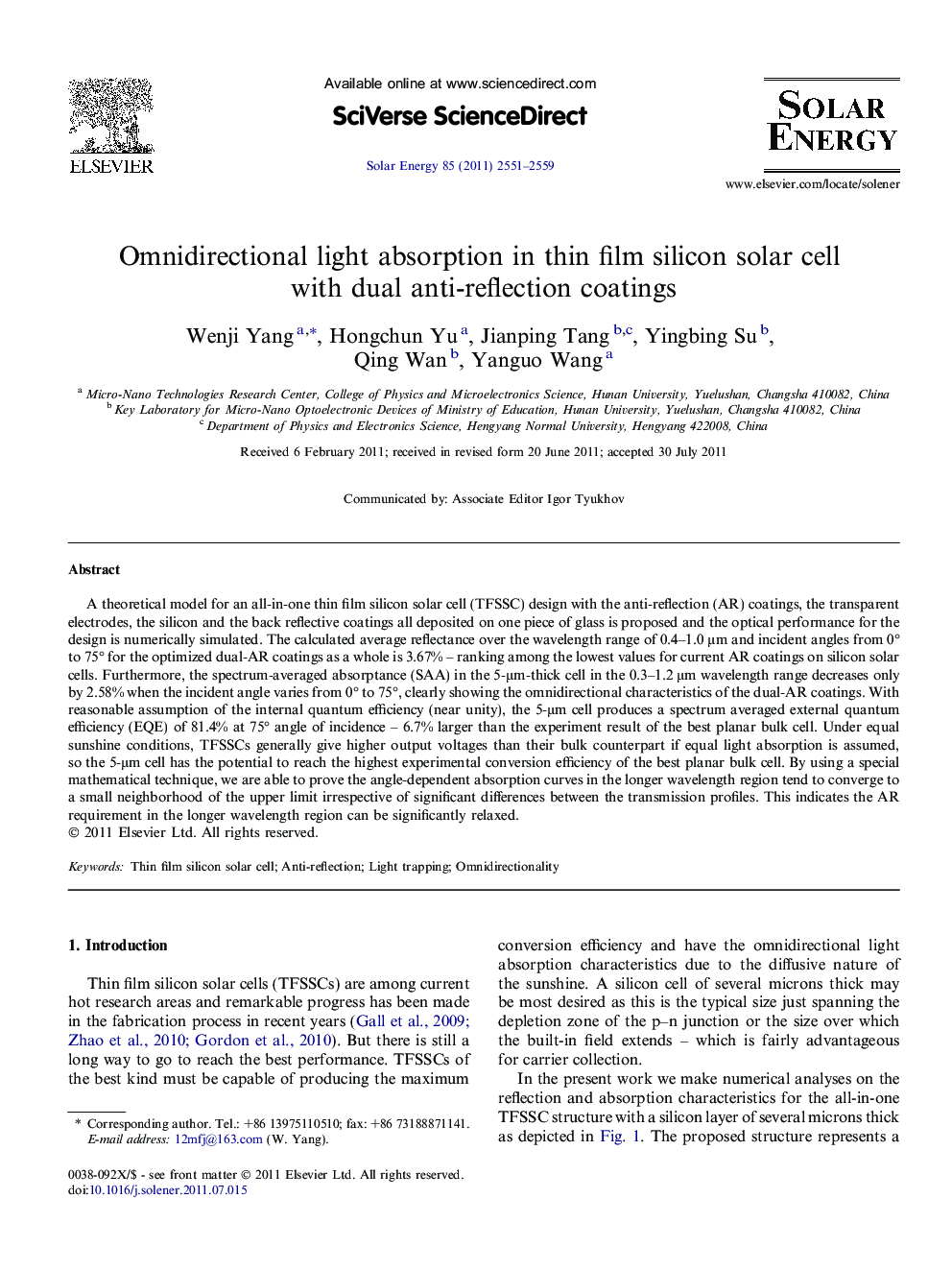 Omnidirectional light absorption in thin film silicon solar cell with dual anti-reflection coatings