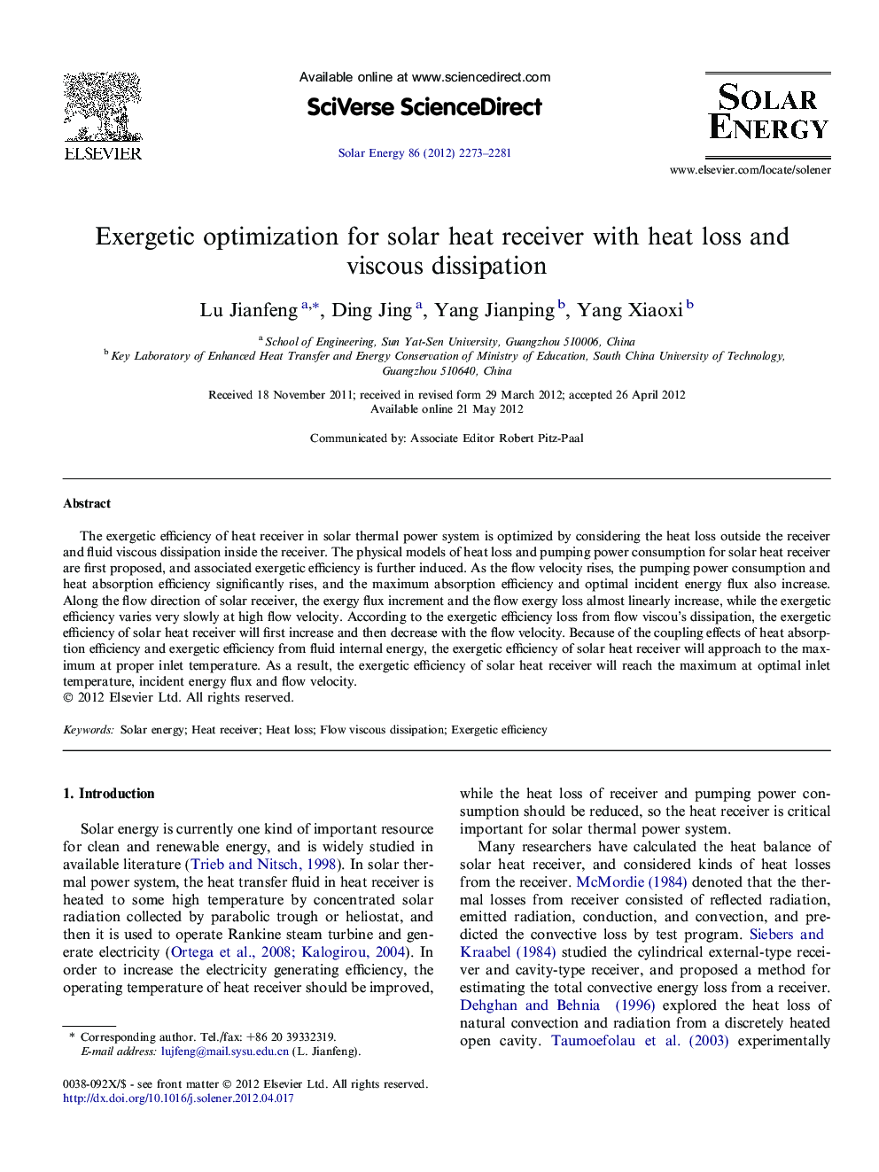 Exergetic optimization for solar heat receiver with heat loss and viscous dissipation