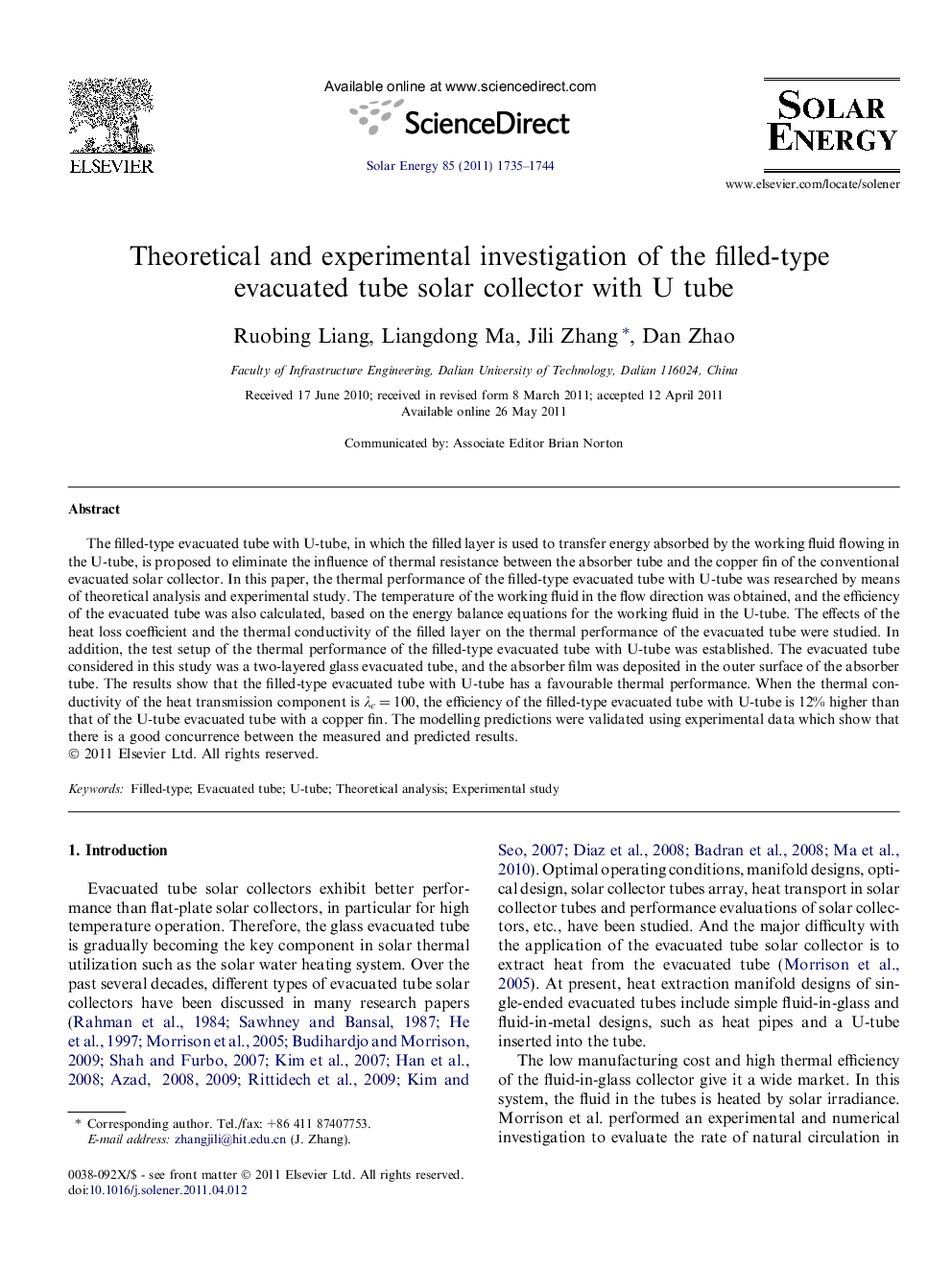 Theoretical and experimental investigation of the filled-type evacuated tube solar collector with U tube