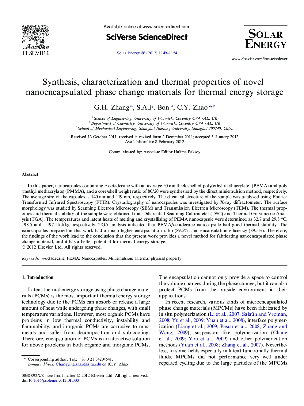 Synthesis, characterization and thermal properties of novel nanoencapsulated phase change materials for thermal energy storage