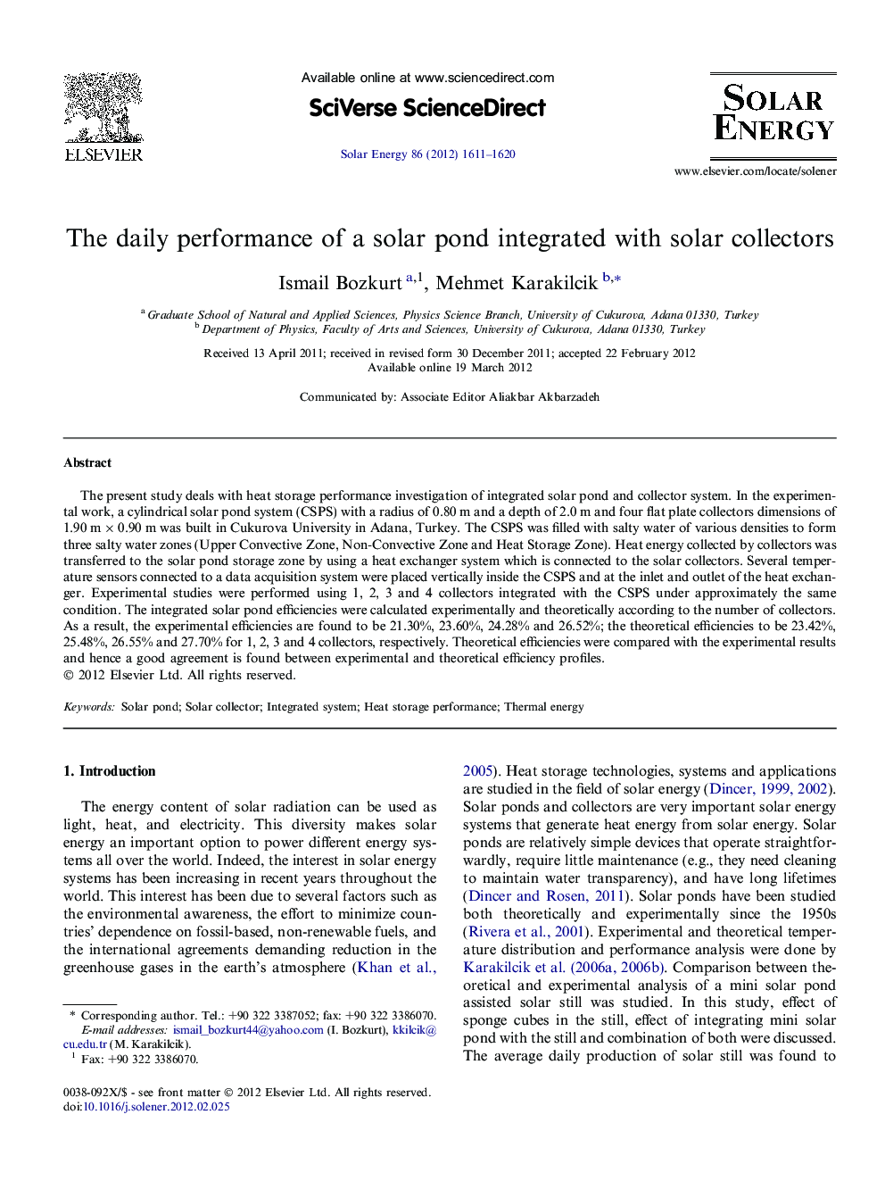 The daily performance of a solar pond integrated with solar collectors