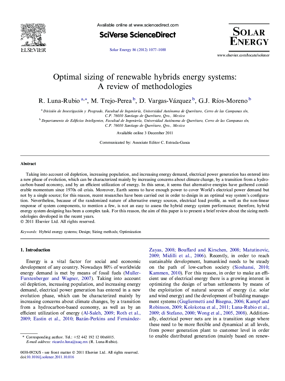 Optimal sizing of renewable hybrids energy systems: A review of methodologies