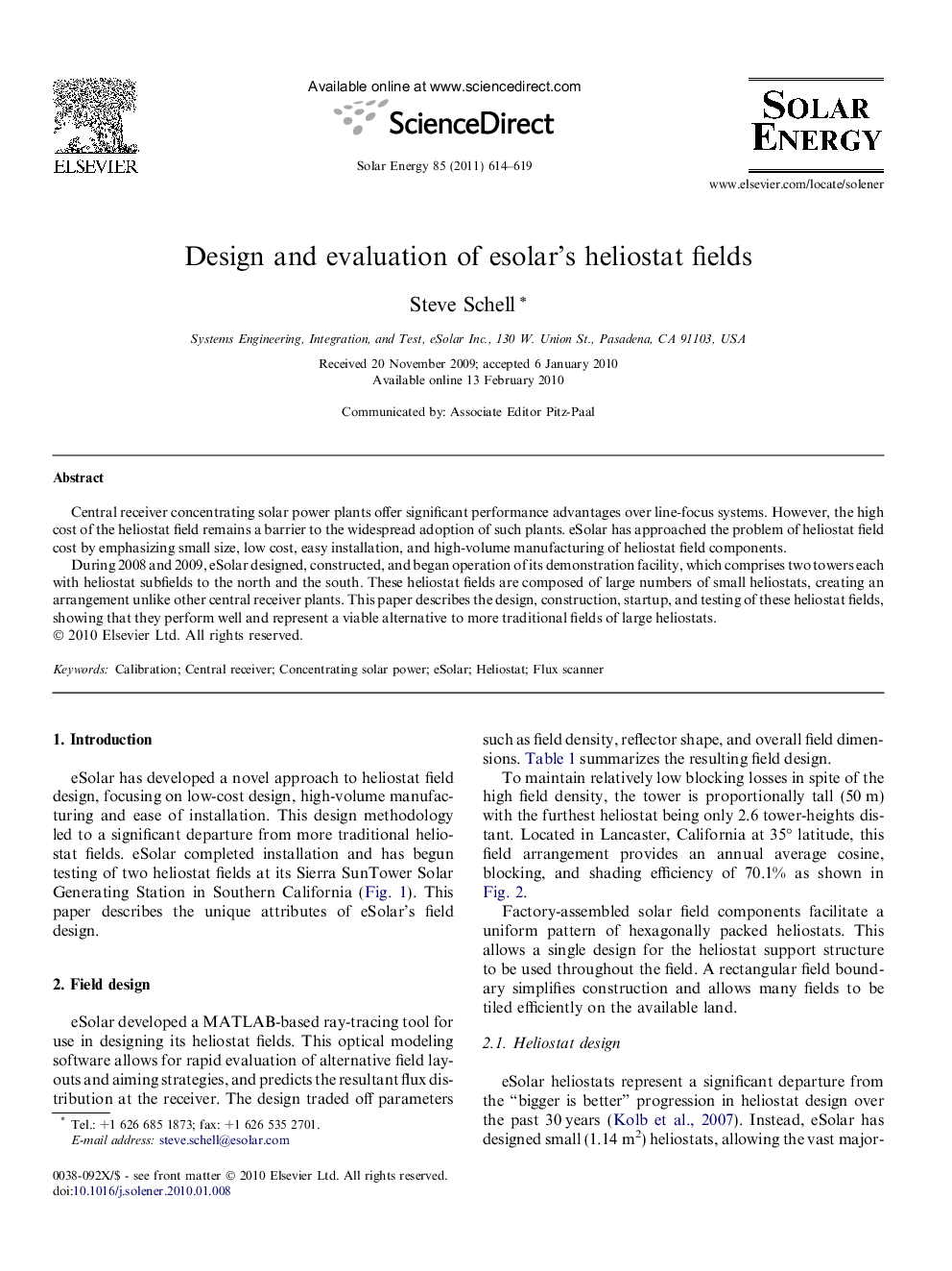 Design and evaluation of esolar’s heliostat fields