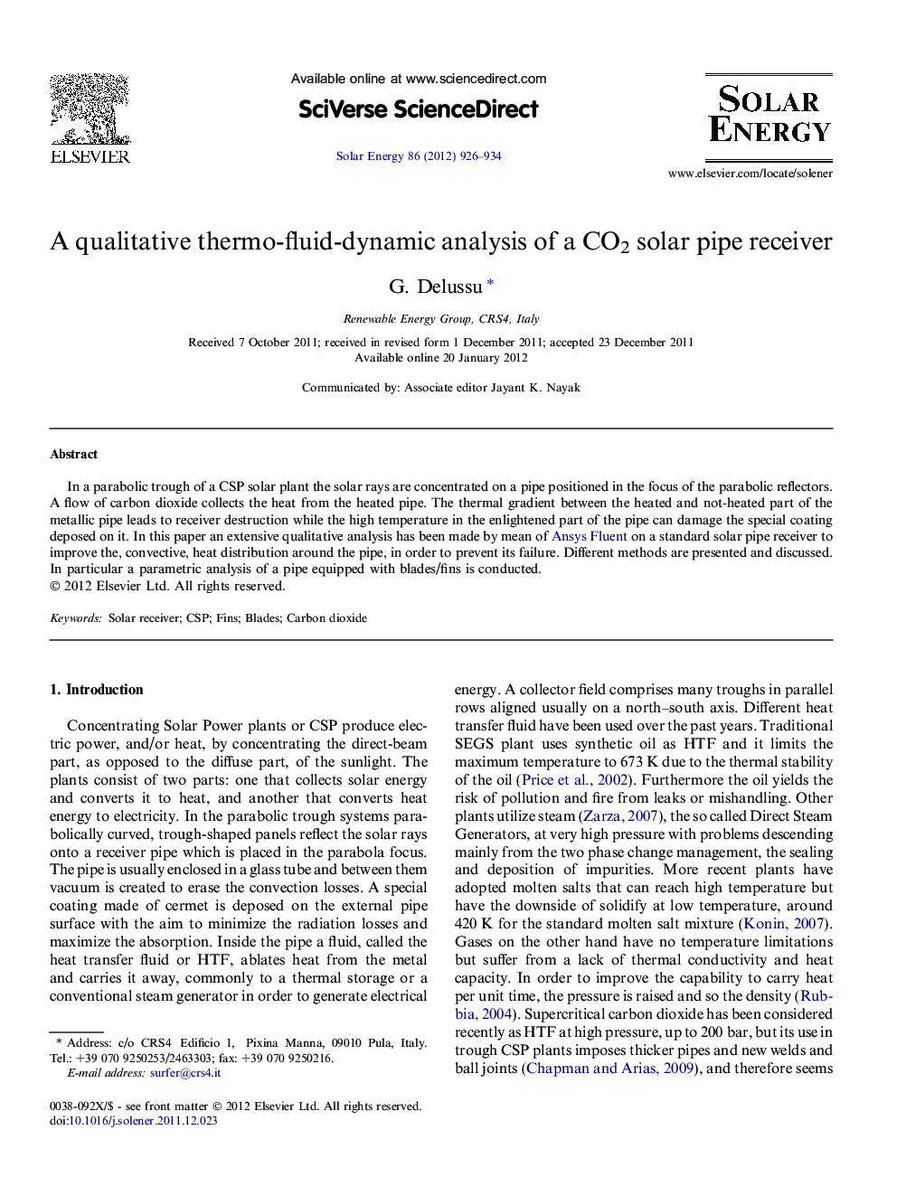 A qualitative thermo-fluid-dynamic analysis of a CO2 solar pipe receiver