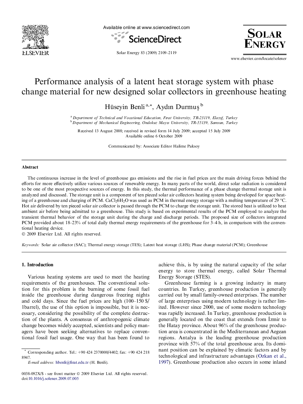 Performance analysis of a latent heat storage system with phase change material for new designed solar collectors in greenhouse heating