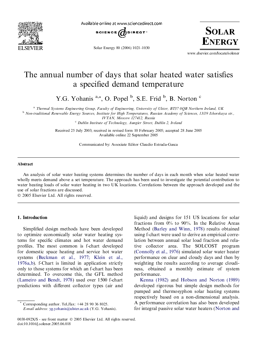 The annual number of days that solar heated water satisfies a specified demand temperature